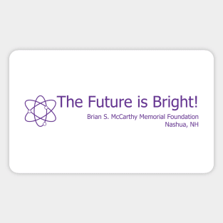 Science - The Future is Bright! Magnet